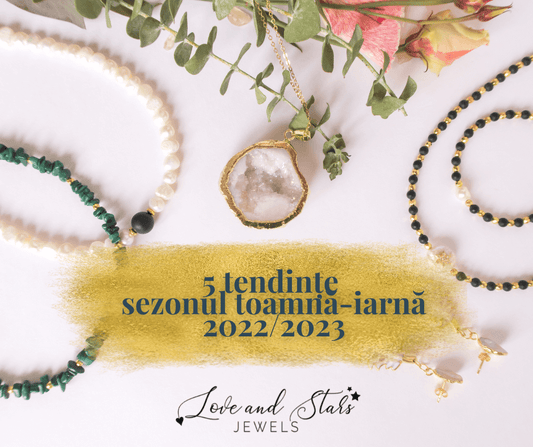 Tendinte bijuterii toamna iarna 2022 2023